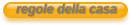 regole della casa