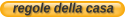 regole della casa