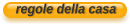 regole della casa