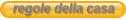 regole della casa
