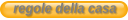 regole della casa