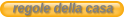 regole della casa