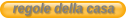 regole della casa